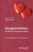 Herzgeschichten für kleine Glücksmomente 1