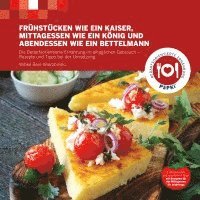 bokomslag Frühstücken wie ein Kaiser, Mittagessen wie ein König und Abendessen wie ein Bettelmann