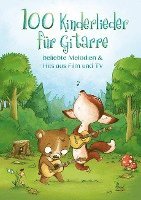 bokomslag 100 Kinderlieder für Gitarre - beliebte Melodien & Hits aus Film und TV