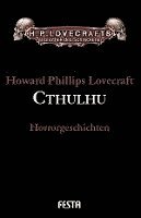 Howard Phillips Lovecraft - Cthulhu, Inbunden