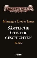 M. R. James - Sämtliche Geistergeschichten 02, Inbunden