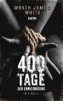 400 Tage der Erniedrigung 1