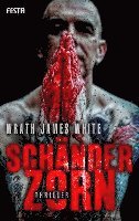 Wrath James White - Schänderzorn, Häftad