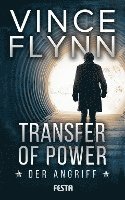 bokomslag Transfer of Power - Der Angriff