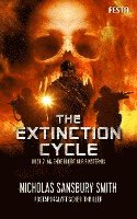 bokomslag The Extinction Cycle - Buch 7: Am Ende bleibt nur Finsternis