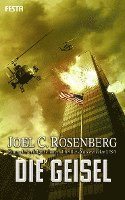 Joel C. Rosenberg - Die Geisel, Häftad