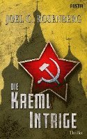 Joel C. Rosenberg - Die Kreml Intrige, Häftad
