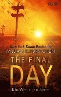 bokomslag The Final Day - Die Welt ohne Strom