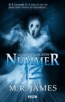 M. R. James, Edward Lee - Nummer 13 - Geistergeschichten, Häftad
