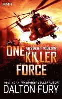 bokomslag One Killer Force - Absolut tödlich