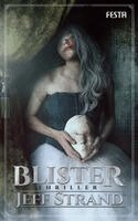 Jeff Strand - Blister, Häftad