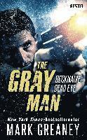 bokomslag The Gray Man - Deckname Dead Eye