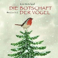 bokomslag Die Botschaft der Vögel