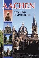 bokomslag Aachen - Dom- und Stadtführer