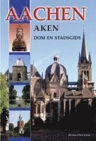 Aachen - Aken - Dom en Stadsgids 1