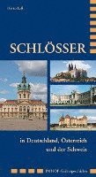 bokomslag Schlösser in Deutschland, Österreich und der Schweiz