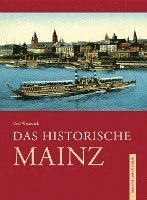 Das historische Mainz 1