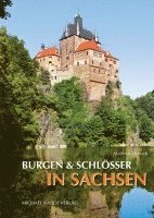 bokomslag Burgen und Schlösser in Sachsen