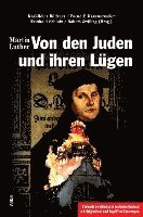Martin Luther, Karlheinz Büchner, Bernd P. Kammermeier, Reinhold Schlotz, Robert Zwilling - Von den Juden und ihren Lügen, Häftad
