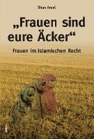 bokomslag 'Frauen sind eure Äcker'