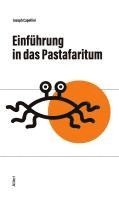 Joseph Capellini - Einführung in das Pastafaritum, Häftad
