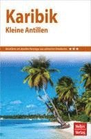 Nelles Guide Reiseführer Karibik - Kleine Antillen 1