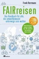 Frank Herrmann - FAIRreisen, Häftad