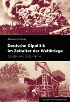 bokomslag Deutsche Ölpolitik im Zeitalter der Weltkriege