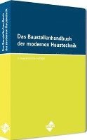 bokomslag Das Baustellenhandbuch der modernen Haustechnik