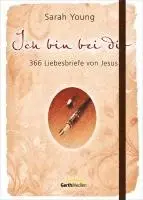 Sarah Young - Ich bin bei dir - Sonderausgabe, Inbunden. Tillgänglighet: Lägg i varukorg