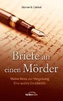 bokomslag Briefe an einen Mörder