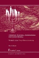 Judentum, Zionismus, Antizionismus und Antisemitismus 1