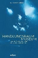 bokomslag Handlungsraum Museum