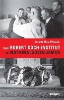 bokomslag Das Robert Koch-Institut im Nationalsozialismus