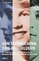 bokomslag Von Tagebüchern und Trugbildern