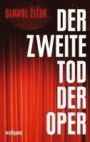 bokomslag Der zweite Tod der Oper