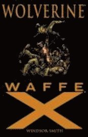 bokomslag Wolverine: Waffe X