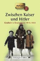 bokomslag Zwischen Kaiser und Hitler