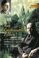 Horst Beckmann, Jürgen Kleindienst - Aus Großmutters Zeiten, Inbunden