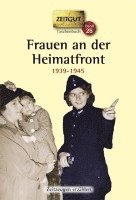 Jürgen Kleindienst, Ingrid Hantke - Frauen an der Heimatfront, Häftad