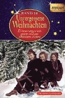 Unvergessene Weihnachten - Band 10. Geschenkband 1