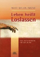 bokomslag Leben heißt Loslassen