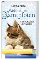 Weisheit auf Samtpfoten 1