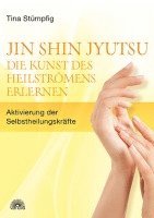 Tina Stümpfig-Rüdisser - Jin Shin Jyutsu - Die Kunst des Heilströmens erlernen, Häftad
