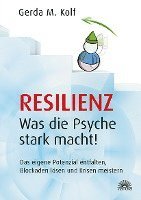 Resilienz - Was die Psyche stark macht! 1