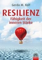 bokomslag Resilienz - Fähigkeit der inneren Stärke