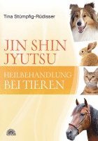 Tina Stümpfig-Rüdisser - Jin Shin Jyutsu Heilbehandlung bei Tieren, Häftad