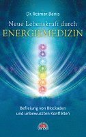 bokomslag Neue Lebenskraft durch Energiemedizin