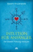 Swami Kriyananda - Intuition für Anfänger, Häftad