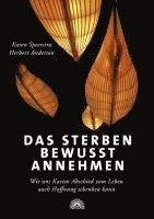 Das Sterben bewusst annehmen 1